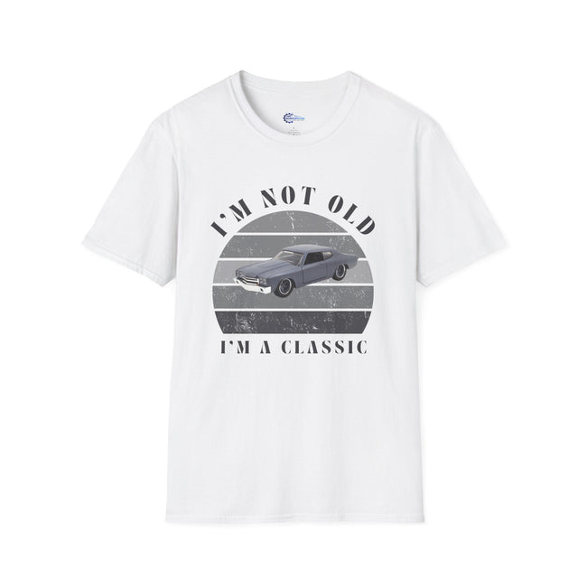 Vintage Chevy Chevelle Unisex T-Shirt -I'm Not Old, I'm Classic-Modelcars.com-ModelCars.com
